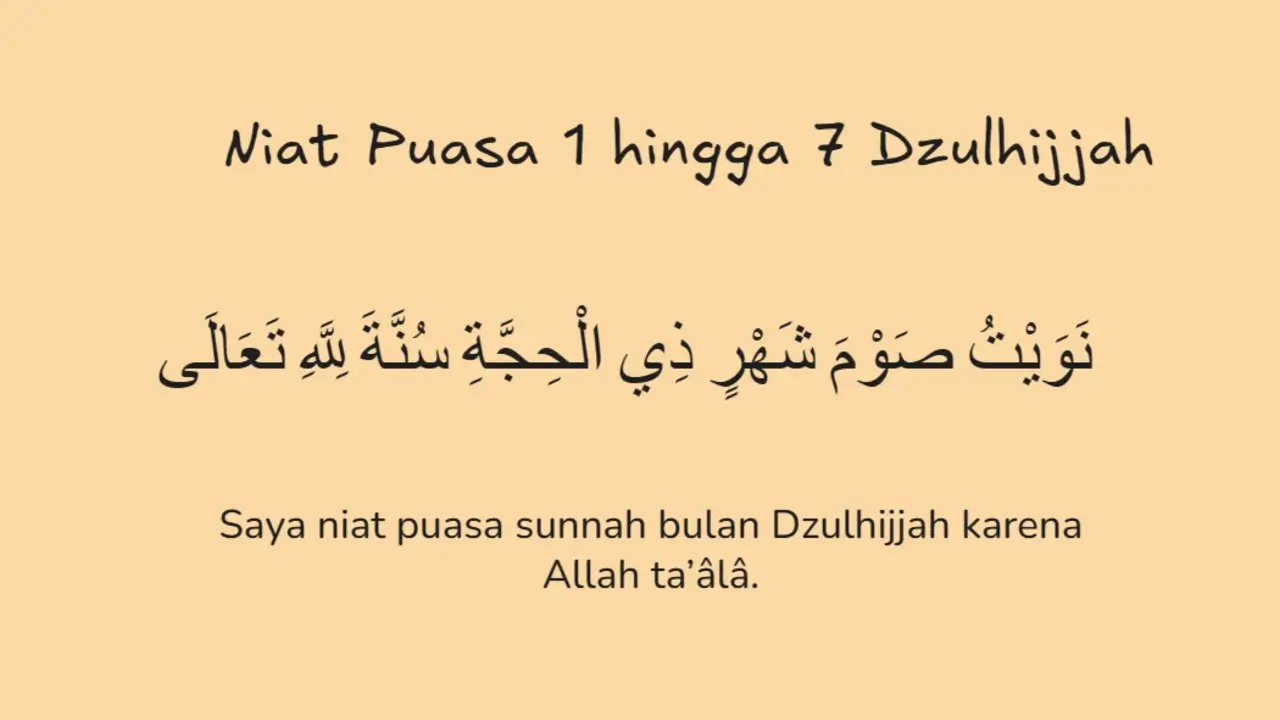 Niat Puasa 1 hingga 7 Dzulhijjah