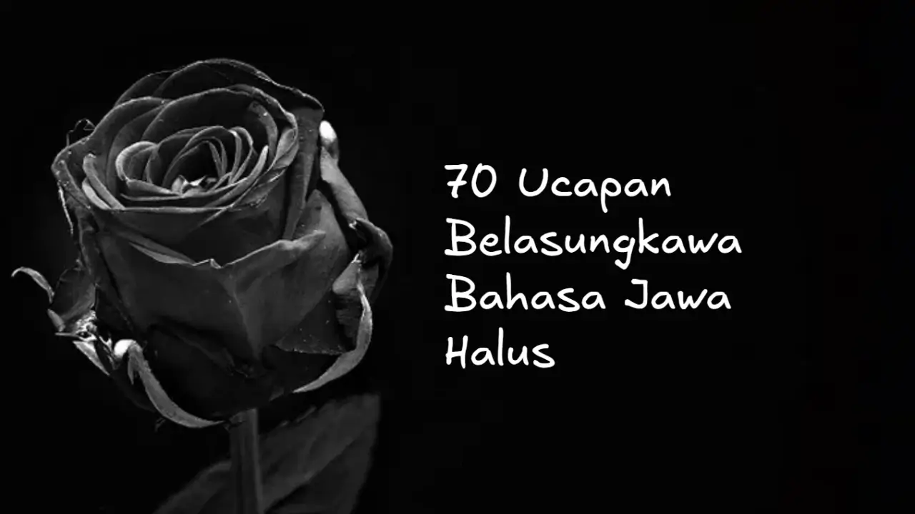 Ucapan Belasungkawa Bahasa Jawa